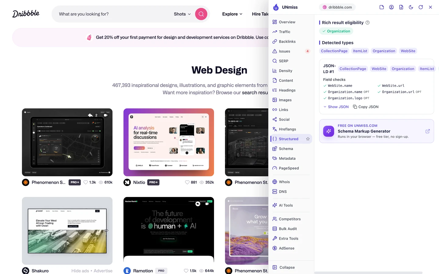 The seotools.pro browser extension Structured tab on the Dribbble web design tag page: rich result eligibility for Organization, the same detected types CollectionPage, ItemList, Organization and WebSite, and a JSON-LD block with WebSite.name, WebSite.url, Organization.name, Organization.url and Organization.logo field checks passed.