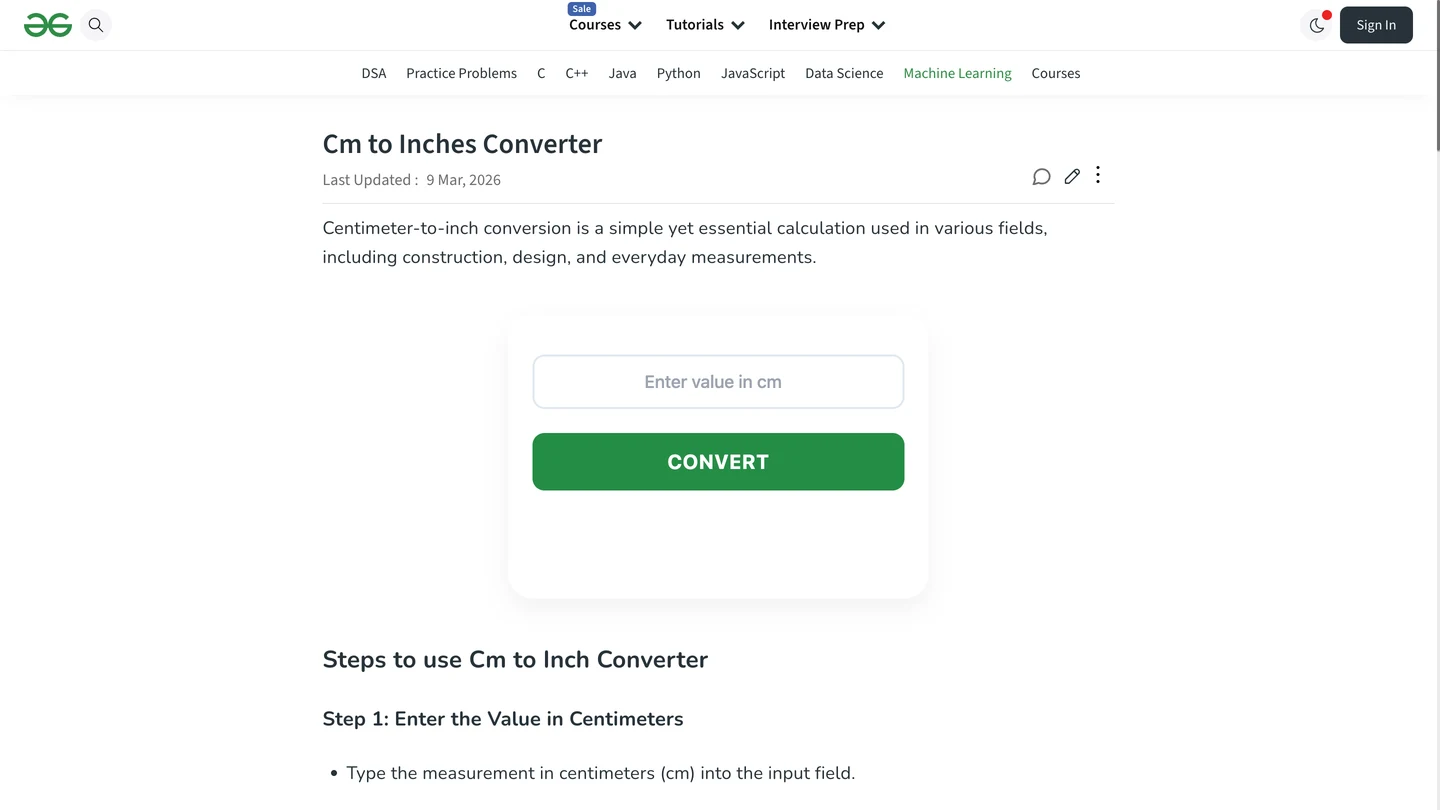Страница GeeksforGeeks Cm to Inches Converter, последнее обновление 9 марта 2026 года: поле для ввода сантиметров, зеленая кнопка Convert, а ниже пошаговая инструкция.