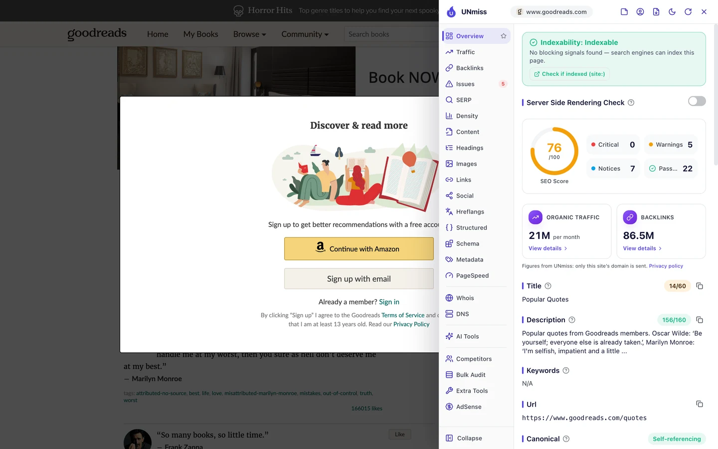 The seotools.pro browser extension on the Goodreads quotes page: indexable, an SEO score of 76 out of 100 with 0 critical issues, 5 warnings, 7 notices and 22 passed checks, 21M organic traffic per month, 86.5M backlinks, a title of 14 of 60 characters, Popular Quotes, a description of 156 of 160 characters that starts Popular quotes from Goodreads members, no keywords, the URL https://www.goodreads.com/quotes and a self-referencing canonical.