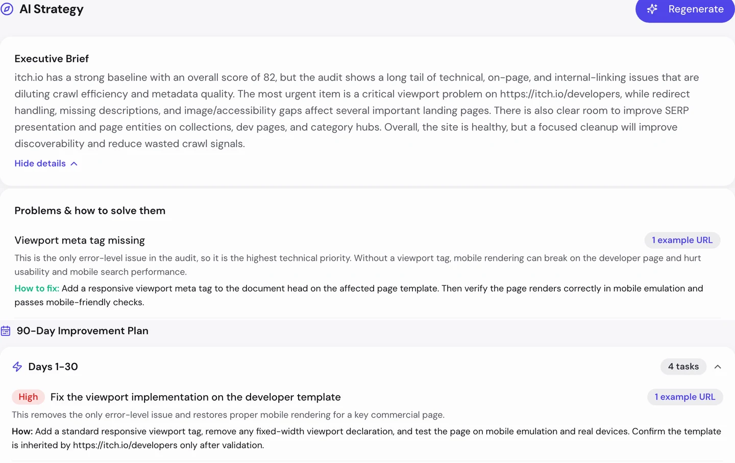 seotools.pro Website Audit AI tab for itch.io: an executive brief saying itch.io has a strong baseline with an overall score of 82 but a long tail of technical, on-page and internal-linking issues, with the most urgent item a critical viewport problem on https://itch.io/developers, a problem card for viewport meta tag missing with how to fix it, and a 90-day improvement plan whose first 30 days hold 4 tasks, starting with a high-priority task to fix the viewport implementation on the developer template.