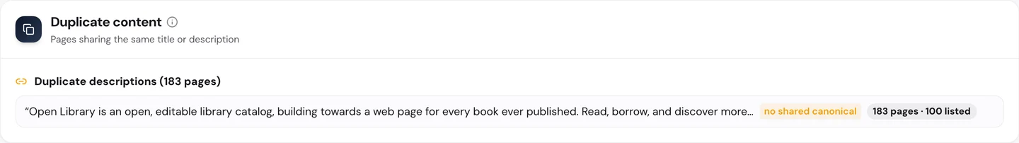 seotools.pro Website Audit Technical SEO tab, Duplicate content: duplicate descriptions on 183 pages, all reading Open Library is an open, editable library catalog, building towards a web page for every book ever published. Read, borrow, and discover more..., with no shared canonical, 183 pages and 100 listed.