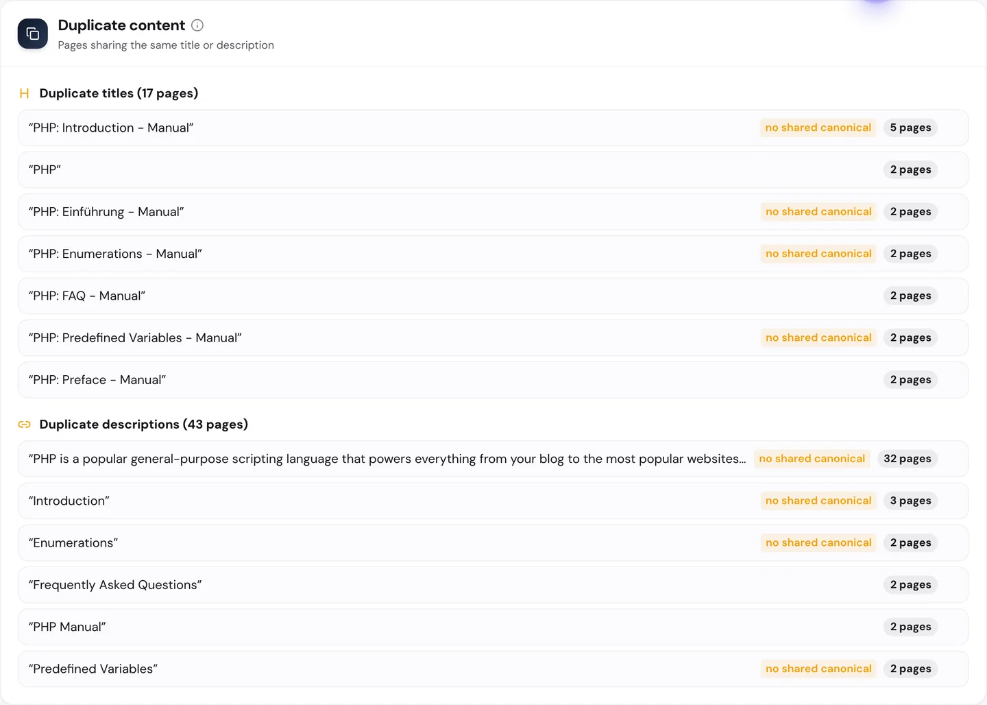seotools.pro Website Audit Technical SEO duplicate content for www.php.net: duplicate titles on 17 pages, led by PHP: Introduction - Manual on 5 pages, then PHP, PHP: Einführung - Manual, PHP: Enumerations - Manual, PHP: FAQ - Manual, PHP: Predefined Variables - Manual and PHP: Preface - Manual on 2 pages each, and duplicate descriptions on 43 pages, led by one PHP is a popular general-purpose scripting language description reused on 32 pages.
