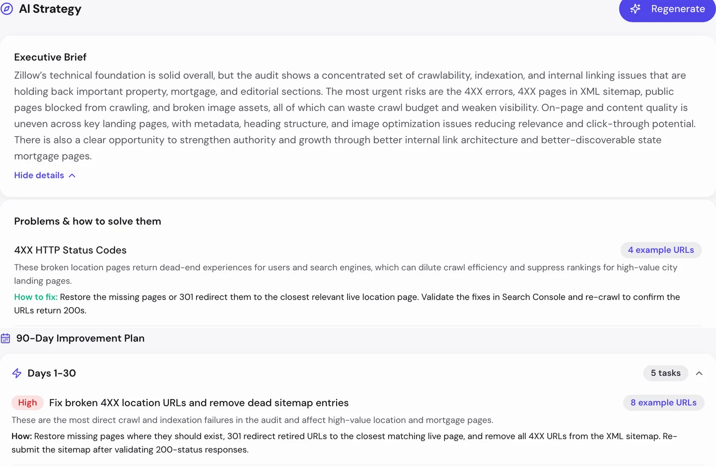 seotools.pro Website Audit AI Strategy for www.zillow.com: an Executive Brief saying Zillow’s technical foundation is solid overall but crawlability, indexation and internal linking issues hold back property, mortgage and editorial sections, a Problems and how to solve them entry for 4XX HTTP Status Codes with 4 example URLs and a fix to restore the missing pages or 301 redirect them to the closest live location page, and a 90-Day Improvement Plan whose Days 1-30 block has 5 tasks, led by a High task to fix broken 4XX location URLs and remove dead sitemap entries with 8 example URLs.